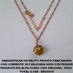 GARGANTILHA NO BRUTO PRONTO PARA O BANHO COM CORRENTE 2X1 DELICADA 45CM C/EXTENSOR PINGENTE EM ALTA FUSÃO COM ZIRCONIA - PESO  TOTAL 4.1GR - BRU3470
