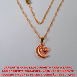 GARGANTILHA NO BRUTO PRONTO PARA O BANHO CON CORRENTE SINGAPURA - 45CM - COM PINGENTE PEQUENO PINGENTE DE LUA E CORAÇÃO - PESO 3,1GR BRU052