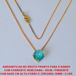 GARGANTILHA NO BRUTO PRONTO PARA O BANHO  COM CORRENTE VENEZIANA - 45CM - PINGENTE  COM BASE EM ALTA FUSÃO E ZIRCONIA 10MM - 3,1GR  BRU2672