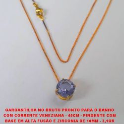 GARGANTILHA NO BRUTO PRONTO PARA O BANHO COM CORRENTE VENEZIANA - 45CM - PINGENTE COM BASE EM ALTA FUSÃO E ZIRCONIA DE 10MM - 3,1GR BRU2666