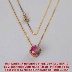 GARGANTILHA NO BRUTO PRONTO PARA O BANHO COM CORRENTE VENEZIANA - 45CM - PINGENTE COM BASE EM ALTA FUSÃO E ZIRCONIA DE 10MM - 3,1GR BRU2667