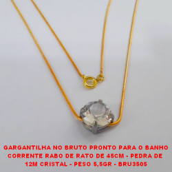 GARGANTILHA NO BRUTO PRONTO PARA O BANHO CORRENTE RABO DE RATO DE 45CM - PEDRA DE  12M CRISTAL - PESO 5,5GR - BRU3505
