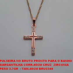 GARGANTILHA NO BRUTO PRONTO PARA O BANHO GARGANTILHA CORR.45CM CRUZ  ZIRCONIA PESO 3.7GR  - TAM.45CM BRU2349
