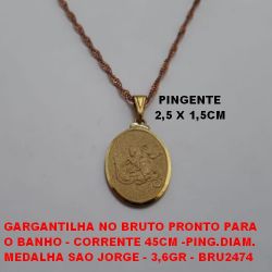 GARGANTILHA NO BRUTO PRONTO PARA  O BANHO - CORRENTE 45CM -PING.DIAM. MEDALHA SAO JORGE - 3,6GR - BRU2474