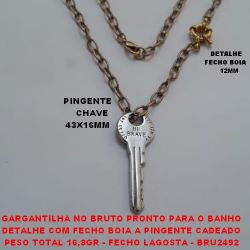 GARGANTILHA NO BRUTO PRONTO PARA O BANHO DETALHE COM FECHO BOIA A PINGENTE CHAVE PESO TOTAL 16,8GR - FECHO LAGOSTA - BRU2492