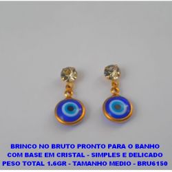 BRINCO NO BRUTO PRONTO PARA O BANHO COM BASE EM CRISTAL - SIMPLES E DELICADO PESO TOTAL 1.6GR - TAMANHO MEDIO - BRU6150