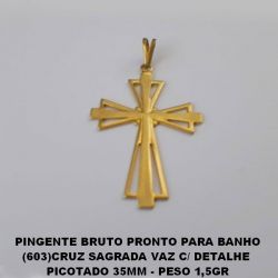 PINGENTE BRUTO PRONTO PARA BANHO (603)CRUZ SAGRADA VAZ C/ DETALHE PICOTADO 35MM  BRU3059