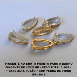 PINGENTE NO BRUTO PRONTO PARA O BANHO PINGENTE DE 10X22MM - PESO TOTAL 2.8GR -  ''(BASE ALTA FUSÃO)'' COM PEDRA DE VIDRO BRU4934
