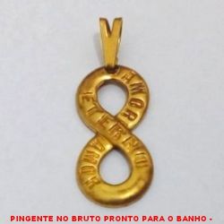 PINGENTE NO BRUTO PRONTO PARA O BANHO -  PINGENTE DE INFINITO COM A FRASE ''AMOR  ETERNO'' - TAMANHO:2,5CM - PESO:0,6GR -  BRU4008
