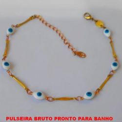 PULSEIRA BRUTO PRONTO PARA BANHO  TODA EM OLHO GREGO - COM FECHO LAGOSTA TAMANHO 20CM+EXTNSOR - PESO TOTAL 2,4GR BRU2687