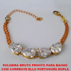 PULSEIRA BRUTO PRONTO PARA BANHO  COM CORRENTE ELLO PORTUGUES DUPLA  COM FECHO LAGOSTA - 16CM+EXTENSOR BASE EM ALTA FUSÃO - ZIRCONIA 10X14MM -  PESO 10GR - BRU0458
