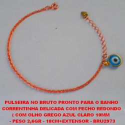 PULSEIRA NO BRUTO PRONTO PARA O BANHO CORRENTINHA DELICADA COM FECHO REDONDO ( COM OLHO GREGO AZUL CLARO 10MM   - PESO 2,6GR - 18CM+EXTENSOR - BRU2973