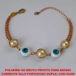 PULSEIRA NO BRUTO PRONTO PARA BANHO COM CORRENTE ELLO PORTUGUES DUPLA- COM OLHO GREGO E PEROLA - FECHO LAGOSTA - TAMANHO 18CM COM EXTENSOR - PESO 5,8GR - BRU2609