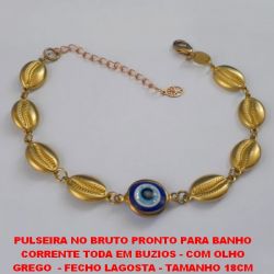 PULSEIRA NO BRUTO PRONTO PARA BANHO CORRENTE TODA EM BUZIOS - COM OLHO GREGO  - FECHO LAGOSTA - TAMANHO 18CM COM EXTENSOR - PESO 7,0GR - BRU2469