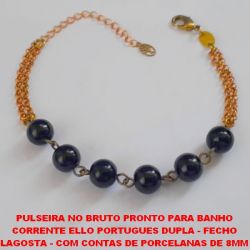PULSEIRA NO BRUTO PRONTO PARA BANHO CORRENTE ELLO PORTUGUES DUPLA - FECHO LAGOSTA - COM CONTAS DE PORCELANAS DE 8MM - TAMANHO 18CM - PESO 6,4GR COM EXTENSOR - BRU2025