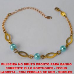 PULSEIRA NO BRUTO PRONTO PARA BANHO  CORRENTE ELLO PORTUGUES - FECHO  LAGOSTA - COM PEROLAS DE 6MM - SIMPLES  E DELICADA - TAMANHO 18CM+EXTENSOR BRU0514