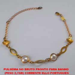 PULSEIRA NO BRUTO PRONTO PARA BANHO  (PESO 2,7GR) CORRENTE ELLO PORTUGUES COM ENTREMEIO COM PEROLAS E CONCHAS  COM FECHO LAGOSTA - 18CM+EXTENSOR BRU3577