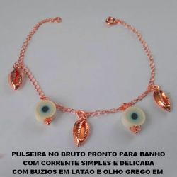 PULSEIRA NO BRUTO PRONTO PARA BANHO COM CORRENTE SIMPLES E DELICADA COM BUZIOS EM LATÃO E OLHO GREGO EM  RESINA 10MM - PESO 3,3GR -  BRU4637
