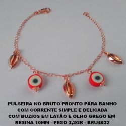 PULSEIRA NO BRUTO PRONTO PARA BANHO COM CORRENTE SIMPLE E DELICADA COM BUZIOS EM LATÃO E OLHO GREGO EM  RESINA 10MM - PESO 3,3GR - BRU4632