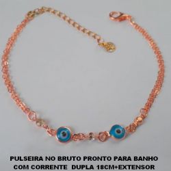 PULSEIRA NO BRUTO PRONTO PARA BANHO COM CORRENTE  DUPLA 18CM+EXTENSOR COM CRISTAL E OLHO GREGO PESO TOTAL 2,6GR - BRU0362
