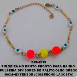 PULSEIRA NO BRUTO PRONTO PARA BANHO  PULSEIRA DIVISORES DE PALITO/OLHO GREGO 19CM+EXTENSOR (COM FECHO LAGOSTA) COM CONTAS DE 8MM (''MODELO COLORIDO')  PESO 3.3GR - BRU4819