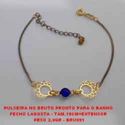 PULSEIRA NO BRUTO PRONTO PARA O BANHO  FECHO LAGOSTA - TAM.18CM+EXTENSOR  PESO 2,0GR - BRU091