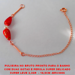 PULSEIRA NO BRUTO PRONTO PARA O BANHO COM DUAS GOTAS E PEROLA SUPER DELICADO SUPER LEVE 2,3GR  - 18,5CM -BRU3006