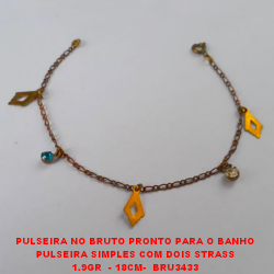 PULSEIRA NO BRUTO PRONTO PARA O BANHO PULSEIRA SIMPLES COM DOIS STRASS 1.9GR  - 18CM-  BRU3433