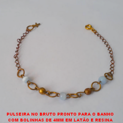 PULSEIRA NO BRUTO PRONTO PARA O BANHO COM VOLINHAS DE 4MM EM LATÃO E RESINA  2,8GR - 18CM - BRU2261