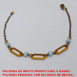 PULSEIRA NO BRUTO PRONTO PARA O BANHO -  PULSEIRA FEMININA COM BOLINHAS DE RESINA -  LARGURA DAS BOL.4MM - TAMANHO:19,0CM -  PESO:2,1GR - BRU3662