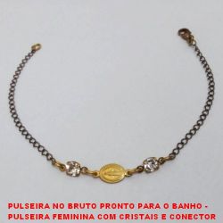 PULSEIRA NO BRUTO PRONTO PARA O BANHO -  PULSEIRA FEMININA COM CRISTAIS E CONECTOR  DE NOSSA SENHORA DE FATIMA - TAMANHO: 18,2CM - PESO:1,2GR - BRU3657