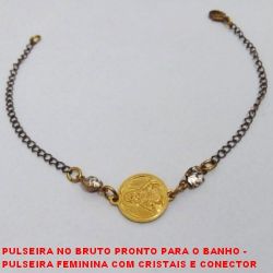 PULSEIRA NO BRUTO PRONTO PARA O BANHO -  PULSEIRA FEMININA COM CRISTAIS E CONECTOR  DE JESUS CRISTO - TAMANHO:18,5CM - PESO:2,0GR -  BRU3656