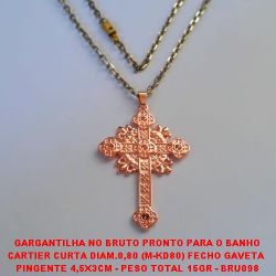 GARGANTILHA NO BRUTO PRONTO PARA O BANHO CARTIER 60MCM CURTA DIAM.0,80 (M-KD80) FECHO GAVETA  - PINGENTE 4,5X3CM - PESO 15GR - BRU098