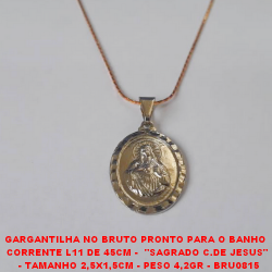 GARGANTILHA NO BRUTO PRONTO PARA O BANHO  CORRENTE L11 DE 45CM -  ''SAGRADO C.DE JESUS''  - TAMANHO 2,5X1,5CM - PESO 4,2GR - BRU0815