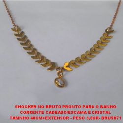 SHOCKER NO BRUTO PRONTO PARA O BANHO CORRENTE CADEADO/ESCAMA E CRISTAL TAMNHO 40CM+EXTENSOR - PESO 3,8GR- BRU5871