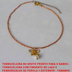 TORNOZELEIRA NO BRUTO PRONTO PARA O BANHO -  TORNOZELEIRA COM PINGENTE DE LAÇO E  PENDURICALHO DE PÉROLA + EXTENSOR - TAMANHO  28,5CM - PESO 1,5GR - BRU3071