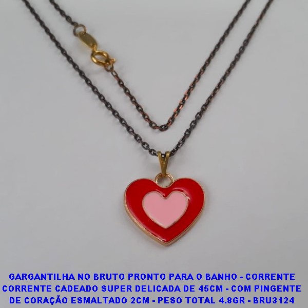 GARGANTILHA NO BRUTO PRONTO PARA O BANHO - CORRENTE CORRENTE CADEADO SUPER DELICADA DE 45CM - COM PINGENTE DE CORAÇÃO ESMALTADO 2CM - PESO TOTAL 4.8GR - BRU3124