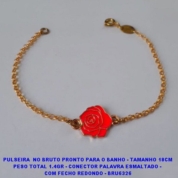 PULSEIRA  NO BRUTO PRONTO PARA O BANHO - TAMANHO 18CM PESO TOTAL 1.4GR - CONECTOR PALAVRA ESMALTADO - FECHO REDONTO BRU6326