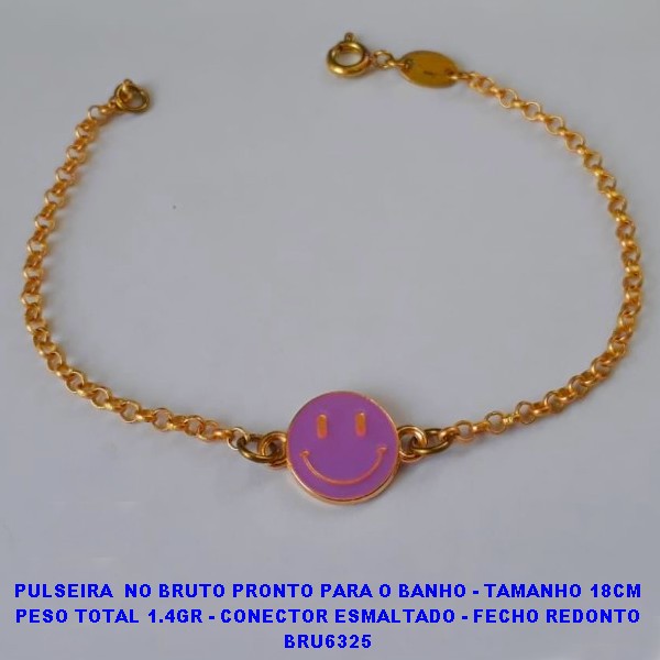 PULSEIRA  NO BRUTO PRONTO PARA O BANHO - TAMANHO 18CM PESO TOTAL 1.4GR - CONECTOR ESMALTADO - FECHO REDONTO BRU6325