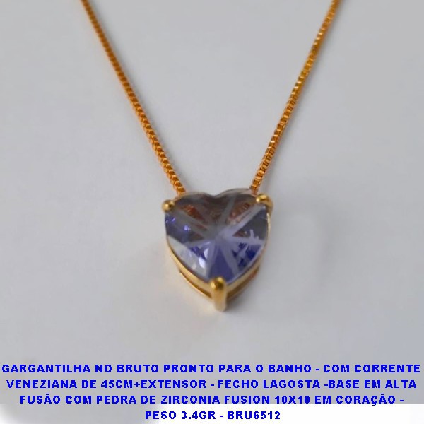 GARGANTILHA NO BRUTO PRONTO PARA O BANHO - COM CORRENTE  VENEZIANA DE 45CM+EXTENSOR - FECHO LAGOSTA -BASE EM ALTA  FUSÃO COM PEDRA DE ZIRCONIA FUSION 10X10 EM CORAÇÃO -  PESO 3.4GR - BRU6512