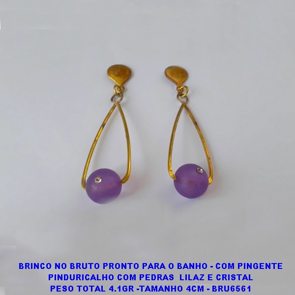 BRINCO NO BRUTO PRONTO PARA O BANHO - COM PINGENTE PINDURICALHO COM PEDRAS  LILAZ E CRISTAS PESO TOTAL 4.1GR -TAMANHO 4CM - BRU6561