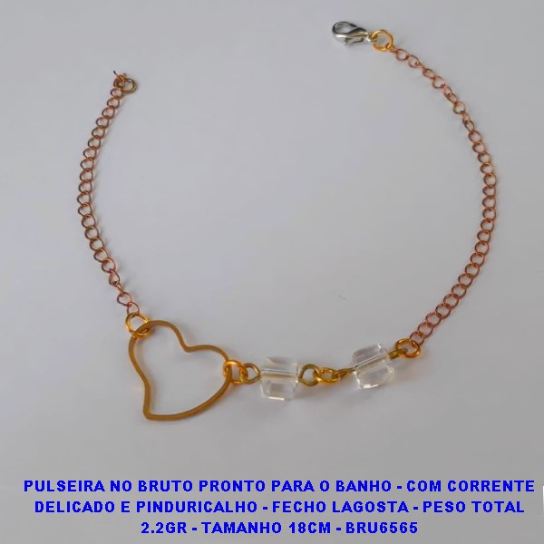 PULSEIRA NO BRUTO PRONTO PARA O BANHO - COM CORRENTE DELICADO E PINDURICALHO - FECHO LAGOSTA - PESO TOTAL 2.2GR - TAMANHO 18CM - BRU6565