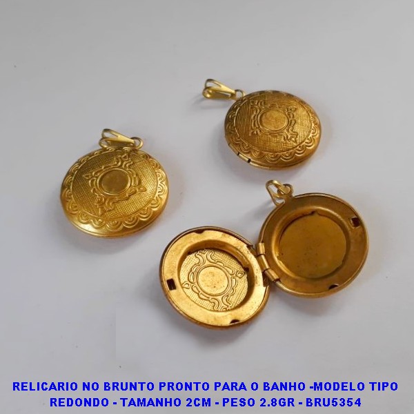RELICARIO NO BRUNTO PRONTO PARA O BANHO -MODELO TIPO REDONDO - TAMANHO 2CM - PESO 2.8GR - BRU5354