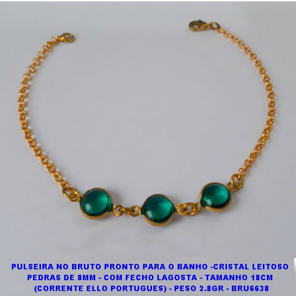 PULSEIRA NO BRUTO PRONTO PARA O BANHO -CRISTAL LEITOSO PEDRAS DE 8MM - COM FECHO LAGOSTA - TAMANHO 18CM  (CORRENTE ELLO PORTUGUES) - PESO 2.8GR - BRU6638
