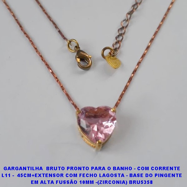 GARGANTILHA  BRUTO PRONTO PARA O BANHO - COM CORRENTE L11 -  45CM+EXTENSOR COM FECHO LAGOSTA - BASE DO PINGENTE EM ALTA FUSSÃO 10MM -(ZIRCONIA) BRU5358