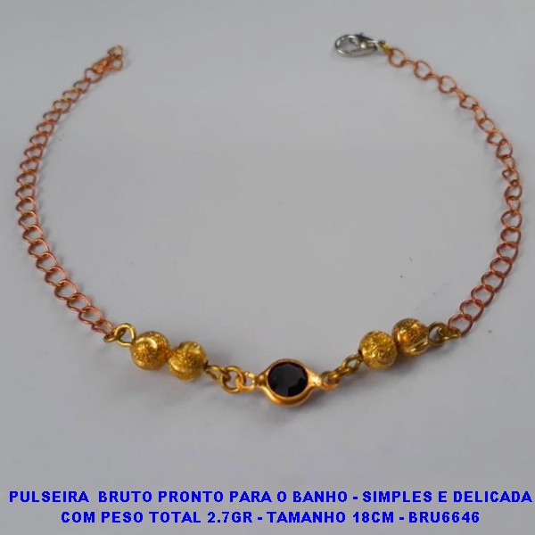 PULSEIRA  BRUTO PRONTO PARA O BANHO - SIMPLES E DELICADA COM PESO TOTAL 2.7GR - TAMANHO 18CM - BRU6646