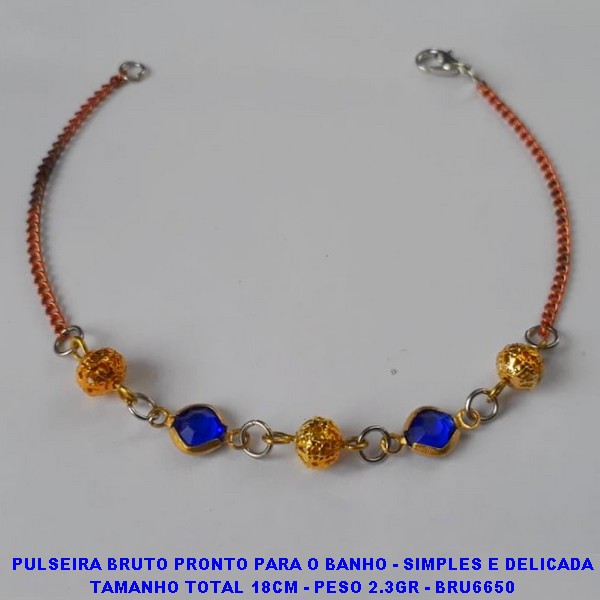 PULSEIRA NO BRUTO PRONTO PARA O BANHO - SIMPLES E DELICADA TAMANHO TOTAL 18CM - PESO 2.3GR - BRU6650