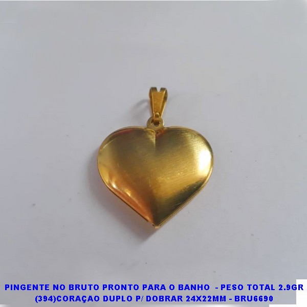 PINGENTE NO BRUTO PRONTO PARA O BANHO  - PESO TOTAL 2.9GR (394)CORAÇAO DUPLO P/ DOBRAR 24X22MM - BRU6690