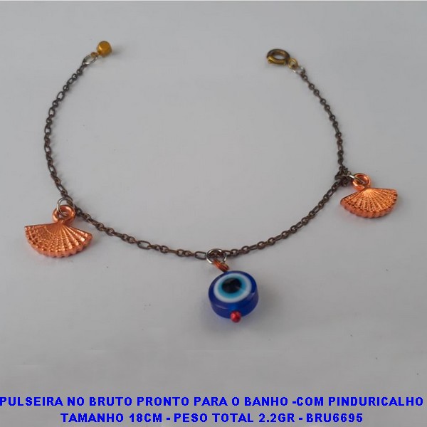 PULSEIRA NO BRUTO PRONTO PARA O BANHO -COM PINDURICALHO TAMANHO 18CM - PESO TOTAL 2.2GR - BRU6695