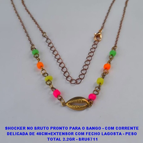 SHOCKER NO BRUTO PRONTO PARA O BAHNO(CX106)- COM CORRENTE  DELICADA DE 40CM+EXTENSOR COM FECHO LAGOSTA - PESO  TOTAL 2.2GR - BRU6711
